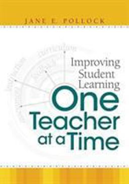 Improving Student Learning One Teacher at a Time  9781416605201 Front Cover