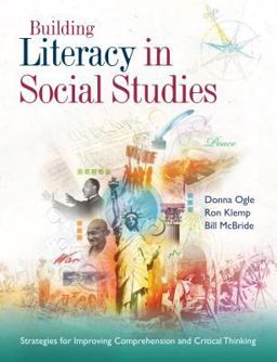 Building Literacy in Social Studies Strategies for Improving Comprehension and Critical Thinking  9781416605584 Front Cover