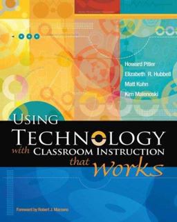 Using Technology with Classroom Instruction That Works  9781416605706 Front Cover