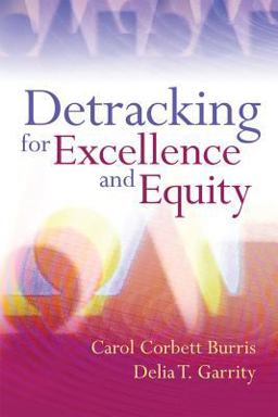 Detracking for Excellence and Equity  9781416607083 Front Cover