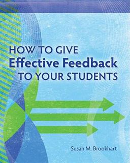 How to Give Effective Feedback to Your Students  9781416607366 Front Cover