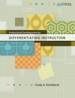 Professional Development for Differentiating Instruction An ASCD Action Tool  9781416608110 Front Cover