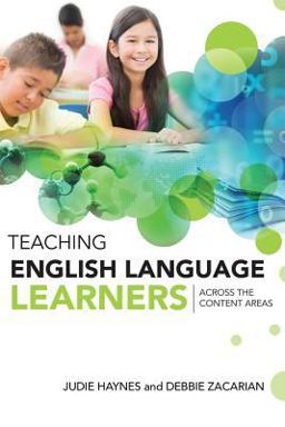 Teaching English Language Learners Across the Content Areas  9781416609124 Front Cover