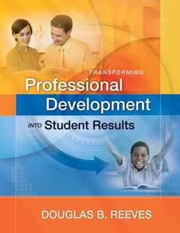 Transforming Professional Development into Student Results  9781416609490 Front Cover