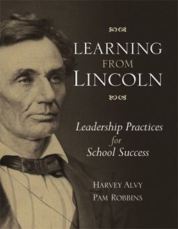 Learning from Lincoln Leadership Practices for School Success  9781416610236 Front Cover