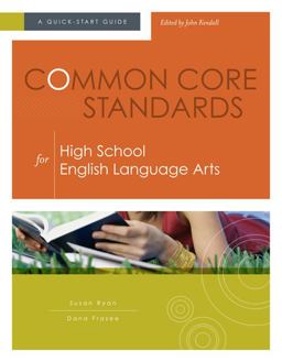 Common Core Standards for High School English Language Arts A Quick-Start Guide  9781416614616 Front Cover