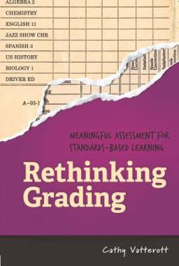 Rethinking Grading Meaningful Assessment for Standards-Based Learning  9781416620495 Front Cover
