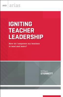 Igniting Teacher Leadership