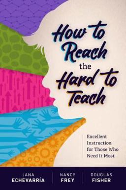 How to Reach the Hard to Teach Excellent Instruction for Those Who Need It Most  9781416622383 Front Cover