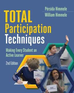 Total Participation Techniques Making Every Student an Active Learner 2nd 9781416623991 Front Cover