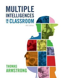 Multiple Intelligences in the Classroom 4th 9781416625094 Front Cover