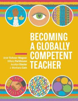 Becoming a Globally Competent Teacher  9781416627517 Front Cover
