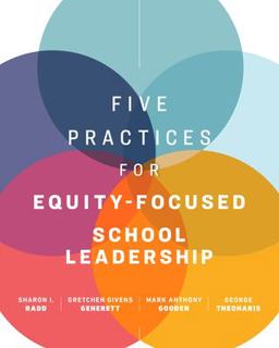 Five Practices for Equity-Focused School Leadership  9781416629757 Front Cover