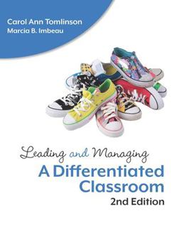 Leading and Managing a Differentiated Classroom 2nd 9781416631774 Front Cover