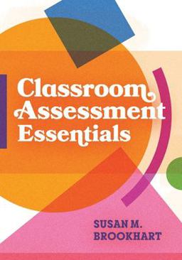 Classroom Assessment Essentials  9781416632528 Front Cover