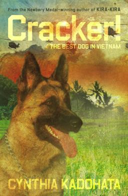 Cracker! The Best Dog in Vietnam  9781416906377 Front Cover