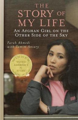 Story of My Life An Afghan Girl on the Other Side of the Sky  9781416906704 Front Cover