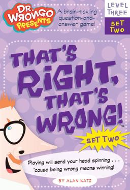 That's Right, That's Wrong!