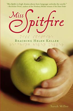 Miss Spitfire Reaching Helen Keller  9781416925422 Front Cover