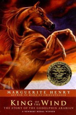 King of the Wind The Story of the Godolphin Arabian  9781416927860 Front Cover