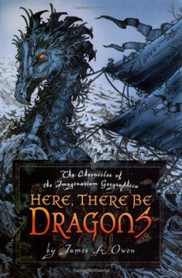 Here, There Be Dragons 2007 9781416932499 Front Cover