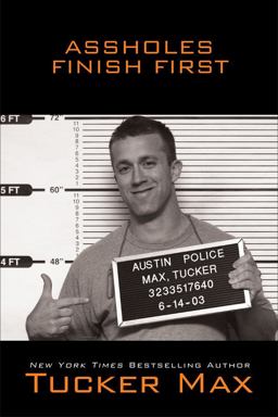 Assholes Finish First  9781416938743 Front Cover