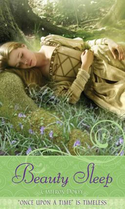 Beauty Sleep A Retelling of "Sleeping Beauty"  9781416940142 Front Cover