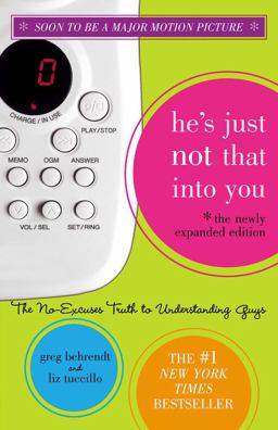He's Just Not That into You The No-Excuses Truth to Understanding Guys  9781416947400 Front Cover