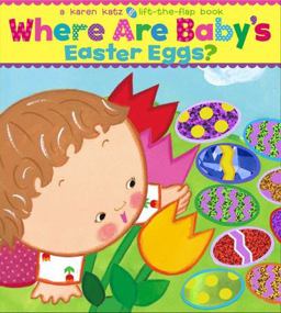 Where Are Baby's Easter Eggs? A Lift-The-Flap Book  9781416949244 Front Cover