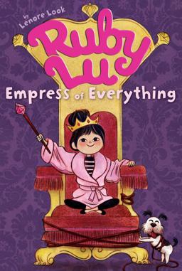 Ruby Lu, Empress of Everything  9781416950035 Front Cover