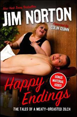 Happy Endings The Tales of a Meaty-Breasted Zilch  9781416961055 Front Cover