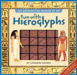 Fun with Hieroglyphs Fun with Hieroglyphs