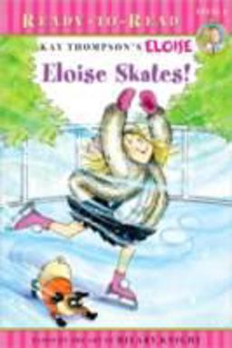 Eloise Skates! Eloise Skates!