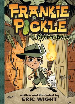 Frankie Pickle and the Closet of Doom Frankie Pickle and the Closet of Doom