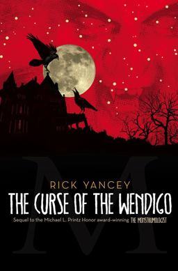 Curse of the Wendigo  9781416984511 Front Cover