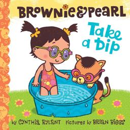 Brownie and Pearl Take a Dip  9781416986386 Front Cover