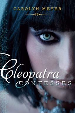 Cleopatra Confesses  9781416987284 Front Cover