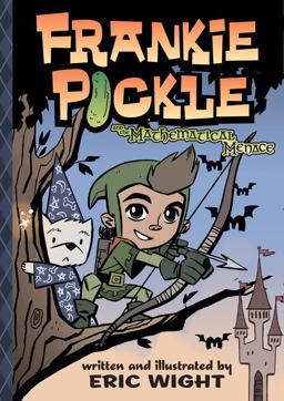 Frankie Pickle and the Mathematical Menace Frankie Pickle and the Mathematical Menace