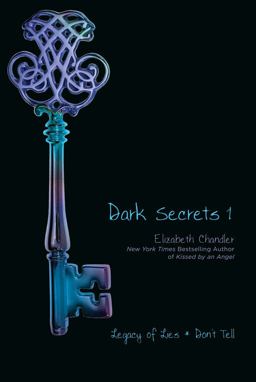 Dark Secrets Legacy of Lies - Don't Tell  9781416994619 Front Cover