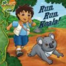 Run, Run, Koala!  9781416999379 Front Cover