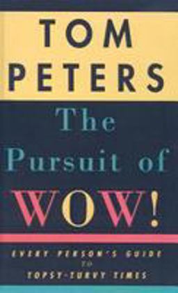 The Pursuit of Wow! The Pursuit of Wow!
