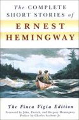 The Complete Short Stories of Ernest Hemingway