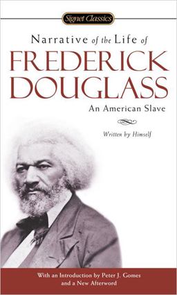 Narrative of the Life of Frederick Douglass, an American Slave