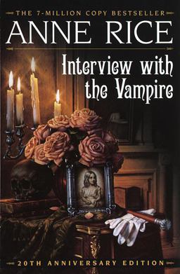 Interview with the Vampire Interview with the Vampire