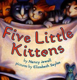 Five Little Kittens Five Little Kittens