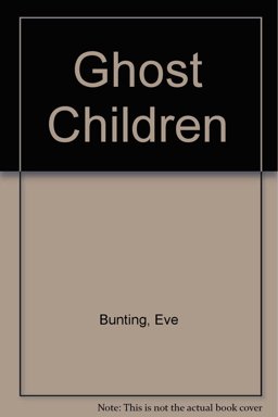 The Ghost Children