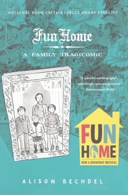 Fun Home A Family Tragicomic  9781417823147 Front Cover