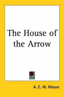 The House of the Arrow
