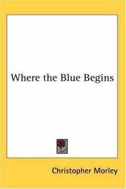 Where the Blue Begins