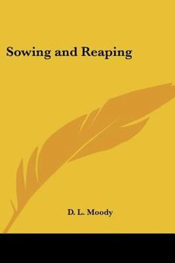 Sowing and Reaping Sowing and Reaping